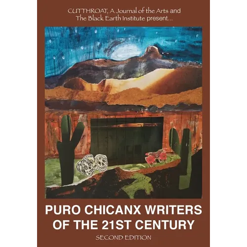 Puro Chicanx Writers of the 21st Century - Paperback