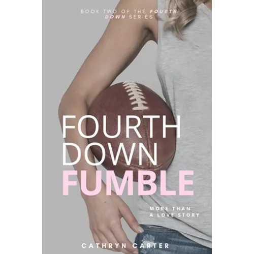 Fourth Down Fumble - Paperback