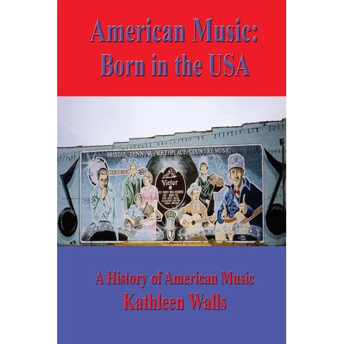 American Music: Born in the USA - Paperback