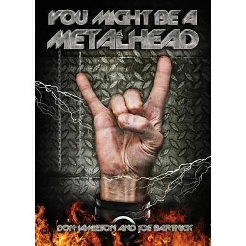 You Might Be A Metalhead - Paperback