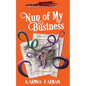 Nun of My Business: A DragonEye, PI Story - Paperback