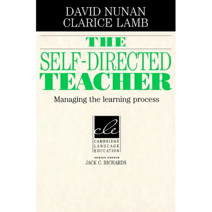 The Self-Directed Teacher: Managing the Learning Process - Paperback