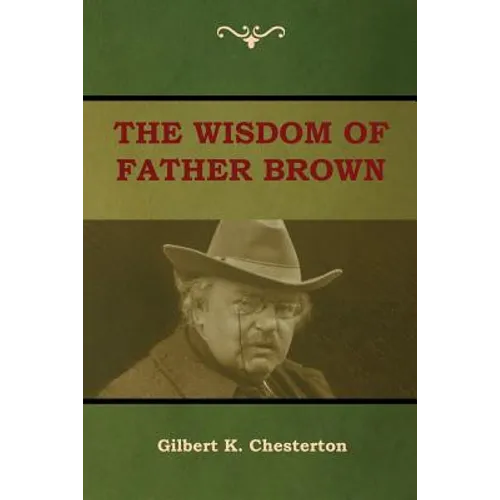 The Wisdom of Father Brown - Paperback