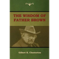 The Wisdom of Father Brown - Paperback