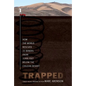 Trapped: How the World Rescued 33 Miners from 2,000 Feet Below the Chilean Desert - Paperback