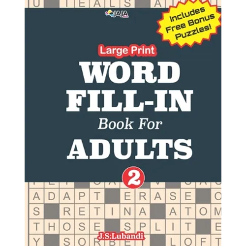 Large Print WORD FILL-IN Book For ADULTS; Vol.2 - Paperback
