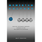 Momentum Culture: How High Performing Companies Leverage Culture for Competitive Advantage - Paperback