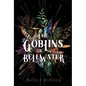 The Goblins of Bellwater - Paperback