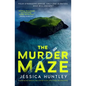 The Murder Maze: A gripping and addictive high-concept thriller with multiple shocking twists - Paperback