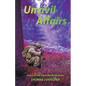 Uncivil Affairs - Part 3 of The Vixen War Bride Series - Paperback
