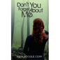 Don't You Forget About Me - Paperback