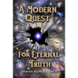 A Modern Quest For Eternal Truth - Paperback