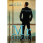 Mr. Perfect: : A Mister Standalone - Paperback