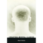 Creating Mental Illness - Paperback