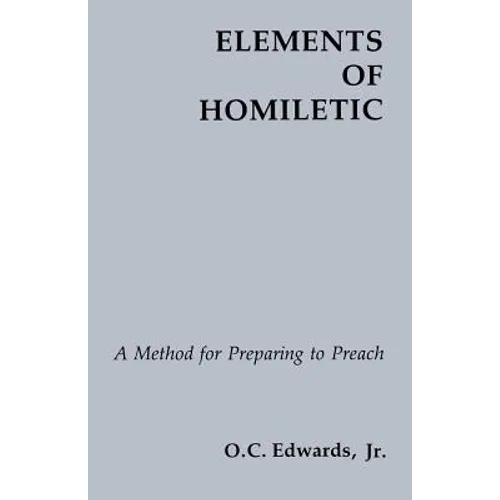 Elements of Homiletic - Paperback