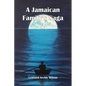 A Jamaican Family's Saga 2 - Paperback