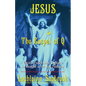 Jesus and the Gospel of Q: Christ's Pre-Christian Teachings as Recorded in the New Testament - Paperback