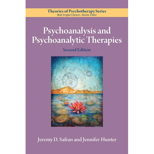 Psychoanalysis and Psychoanalytic Therapies - Paperback
