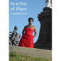 In and Out of Place: Mexico / Performance / Writing Volume 3 - Paperback