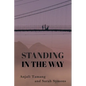 Standing in the Way: From Trafficking Victim to Human Rights Activist - Paperback
