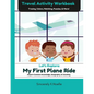 Let's Explore: My First Plane Ride: Travel Activity Workbook - Paperback