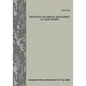 Prevention and Medical Management of Laser Injuries (FM 8-50) - Paperback