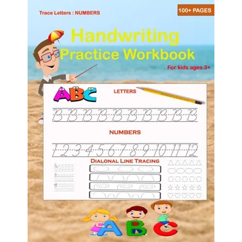 Trace Letters: Numbers Handwriting Practice workbook for kids: Writing workbook for preschoolers with sight words for pre-kindergarte - Paperback