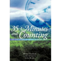 35 Minutes and Counting: The Life Story of Micky Oldham - Hardcover