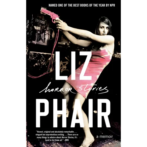 Horror Stories: A Memoir - Paperback