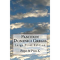 Pascendi Dominici Gregis: Large Print Edition - Paperback