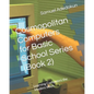 Cosmopolitan Computers for Basic School Series (Book 2): Learning Computers the Modern Ways - Paperback