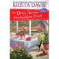 The Diva Serves Forbidden Fruit - Hardcover