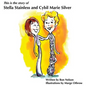 Stella & Cybil - Hardcover