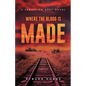 Where the Blood is Made - Paperback