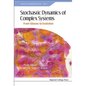 Stochastic Dynamics of Complex Systems: From Glasses to Evolution - Hardcover
