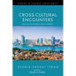 Cross-Cultural Encounters: China and the Reformed Church in America - Hardcover