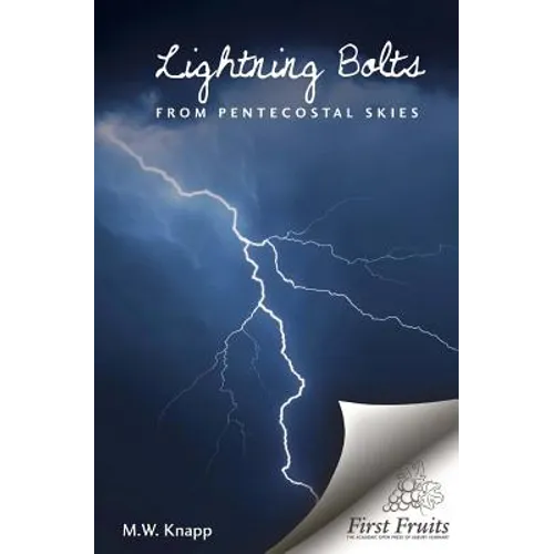 Lightning Bolts from Pentecostal Skies: Devices of the Devil Unmasked - Paperback