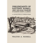 Descendants of Matthew Russell and Related Families of Jackson County, Alabama: A Collection of Genealogies - Paperback