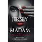 A Jersey Madam: The Autobiography of Sylvia Jones - Hardcover