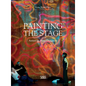 Painting the Stage: Artists as Stage Designers - Hardcover
