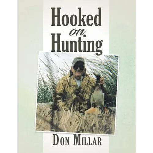Hooked On Hunting - Paperback