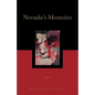 Neruda's Memoirs: Poems - Paperback