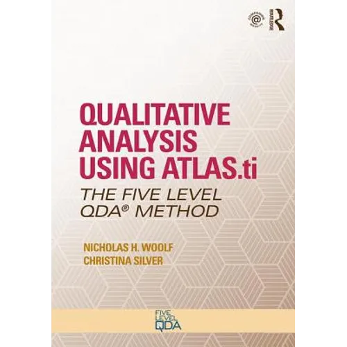 Qualitative Analysis Using Atlas.Ti: The Five-Level Qda(tm) Method - Paperback