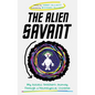 The Alien Savant: My Autistic Brother's Journey Through a Neurotypical Universe - Hardcover