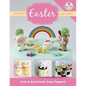 Cute & Easy EASTER Cake Toppers! - Paperback