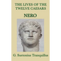 The Lives of the Twelve Caesars -Nero- - Hardcover