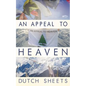 An Appeal To Heaven: What Would Happen If We Did It Again - Paperback