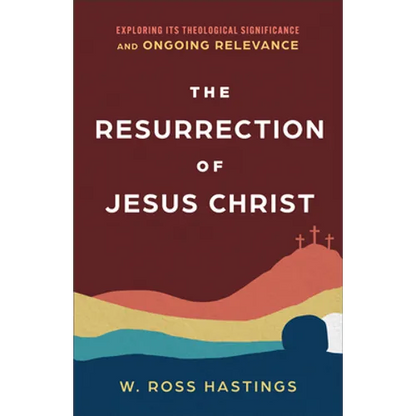 Resurrection of Jesus Christ - Hardcover