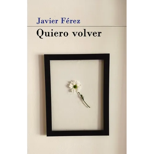 Quiero Volver - Paperback