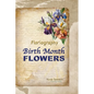 Floriagraphy Birth Month Flowers: Coffee table book - Paperback